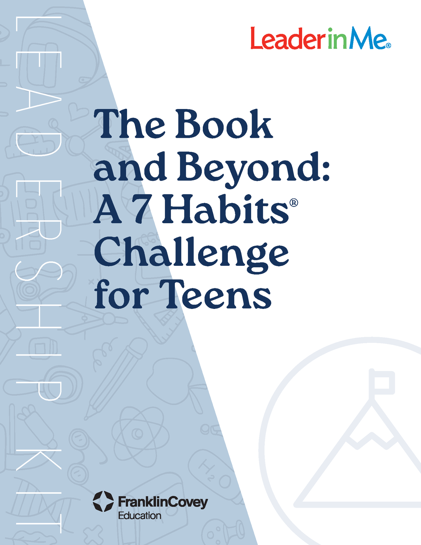 The Book and Beyond: A 7 Habits Challenge for Teens