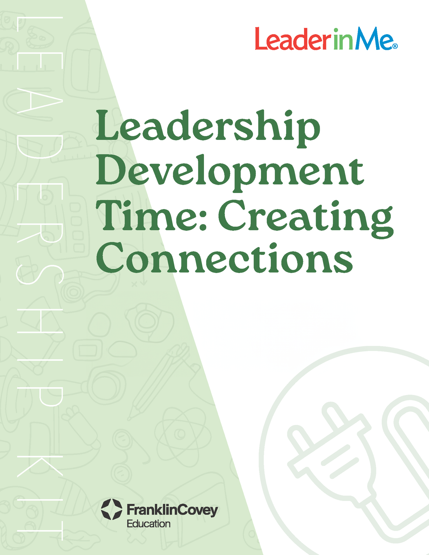 Secondary: Leadership Development Time: Creating Connections