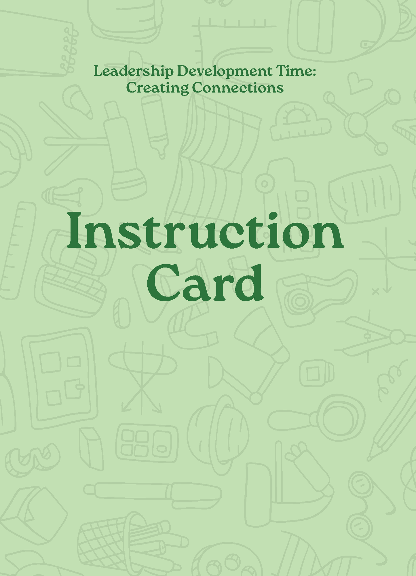 Secondary: Leadership Development Time: Creating Connections