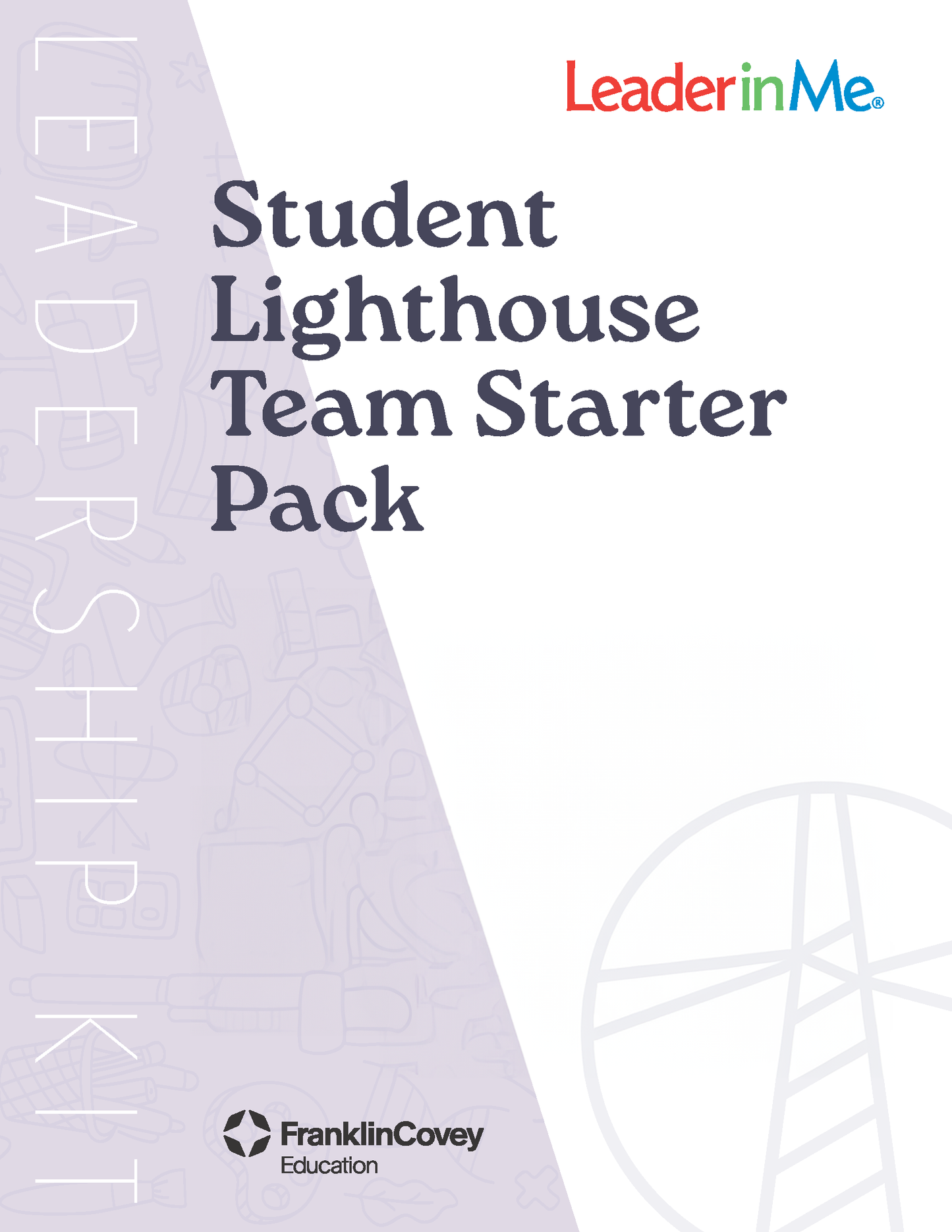 Secondary: Student Lighthouse Team Starter Pack