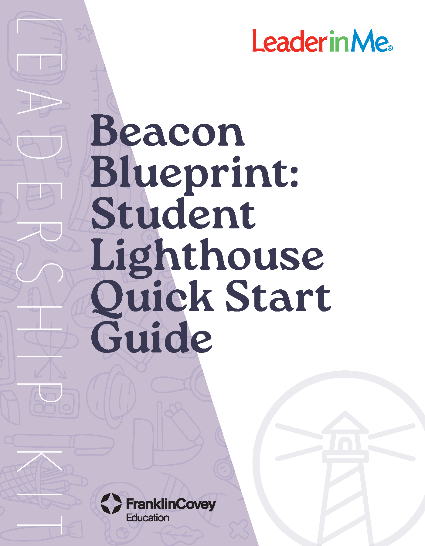 Secondary: Student Lighthouse Team Starter Pack