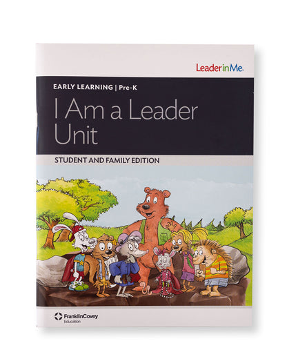 Early Learning I Am a Leader: Student/Family Edition