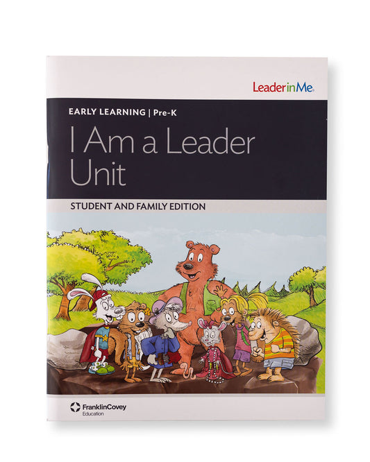 Early Learning I Am a Leader: Student/Family Edition