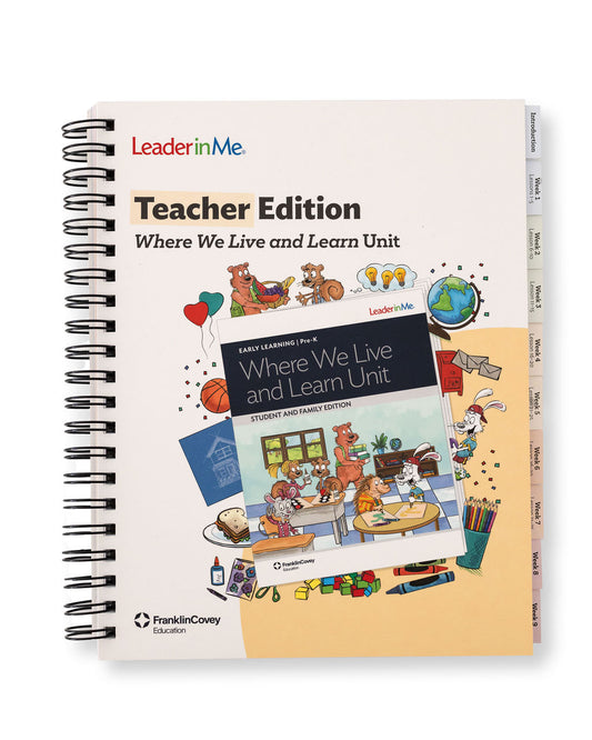 Early Learning Where We Live & Learn: Teacher Edition