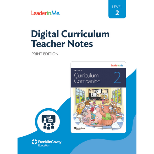Digital Curriculum Level 2: Teacher Notes Print Edition