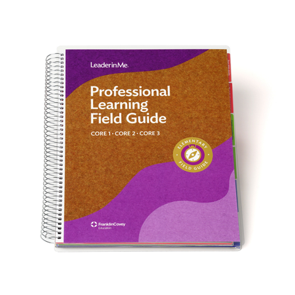 Elementary 5.0 Prof Learning Field Guide (Cores 1-3)