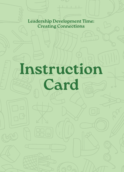 Secondary: Leadership Development Time: Creating Connections