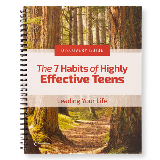 7 Habits of Highly Effective Teens: Student Discovery Guide