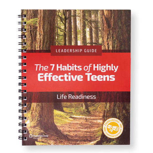 7 Habits of Highly Effective Teens: Student Leadership Guide